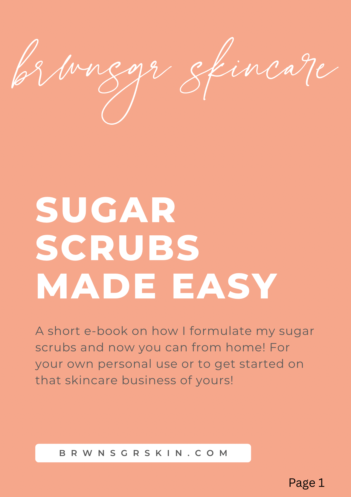 Sugar Scrubs Formulating E-Book